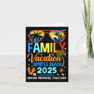 Family Vacation Myrtle Beach 2025 Family Vacation  Card