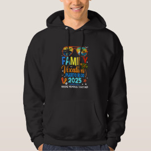 Family Vacation Puerto Rico 2025 Family Vacation T Hoodie
