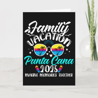 Family Vacation Punta Cana 2025 Making Memories Su Card