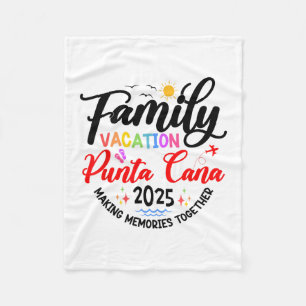 Family Vacation Punta Cana 2025 Matching Vacation Fleece Blanket