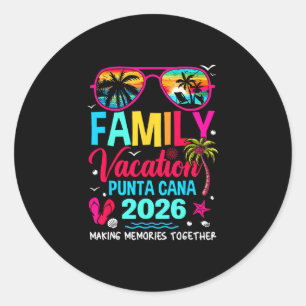 Family Vacation Punta Cana 2026 Dominican Republic Classic Round Sticker