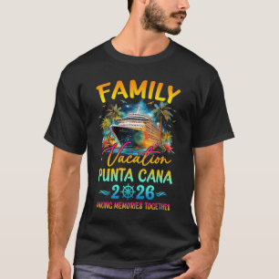 Family Vacation Punta Cana 2026 Matching Group Sum T-Shirt