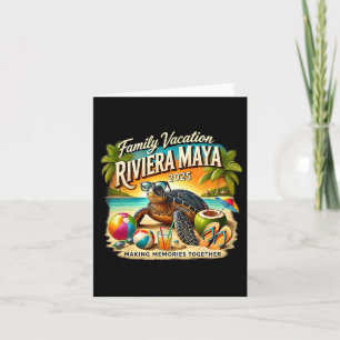 Family Vacation Riviera Maya 2025 Making Memories Card