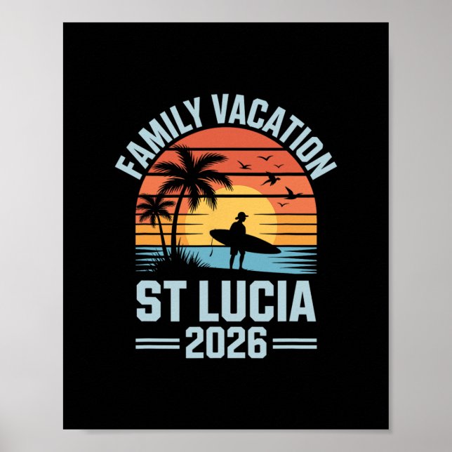 Family Vacation St Lucia 2026  Poster (Front)