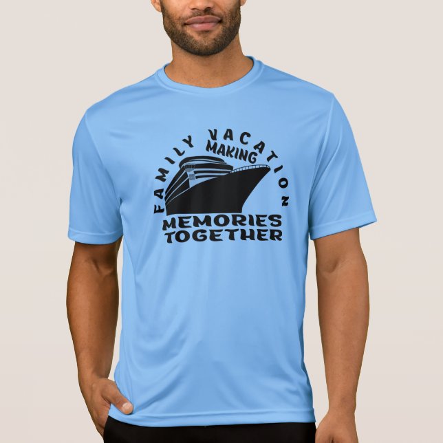 FAMILY VACATION. T-Shirt (Front)