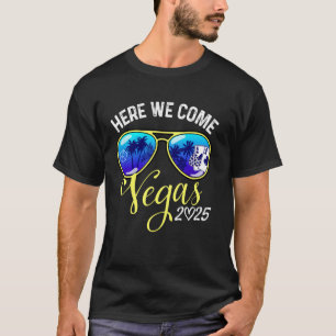 Family Vacation Vegas Girls Trip Las Vegas Here We T-Shirt