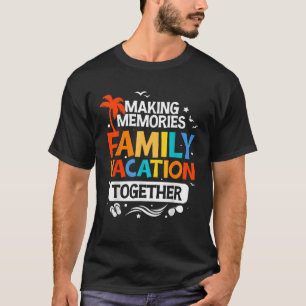 Family Vacations 2024 Cruise Women Men Kids Summer T-Shirt