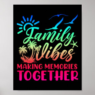 Family Vibes Making Memories 2025 Family Reunion M Poster