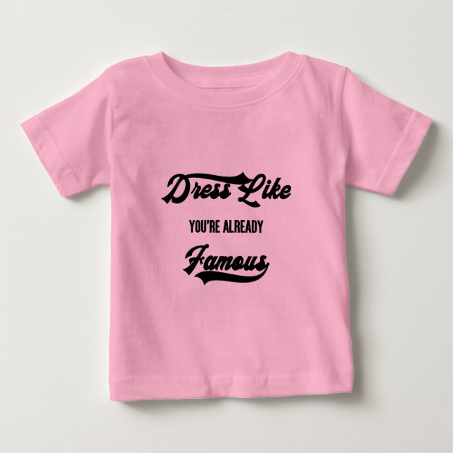 Famous Baby T-Shirt (Front)