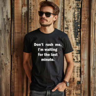Famous funny sarcastic quotes T-Shirt