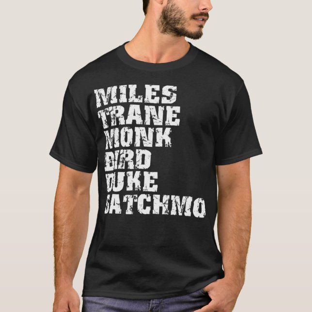 Famous Jazz Miles Coltrane Monk Parker Ellington T-Shirt (Front)