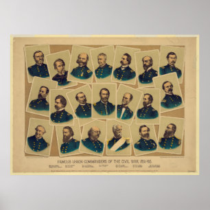 Famous Union Commanders of the Civil War 1861-65 Poster