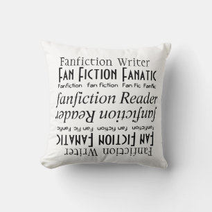 "Fan Fiction Fan" [a] Cushion