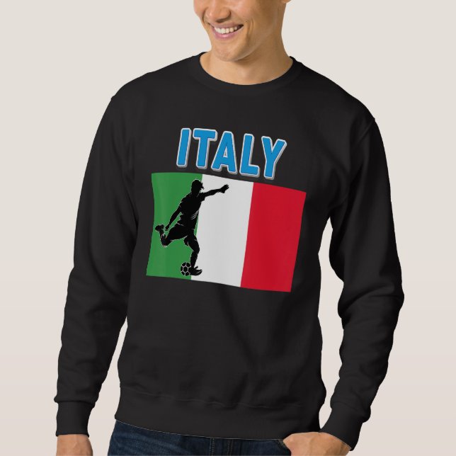 Fan Italy National Team World Football Soccer Cham Sweatshirt (Front)