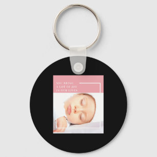 Fancy Cute Baby Photo Nk White Quote Key Ring