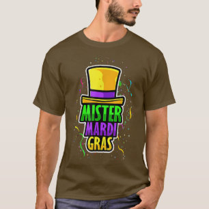 Fancy Mardi Gras Party Costume  Mister Mardi Gras  T-Shirt