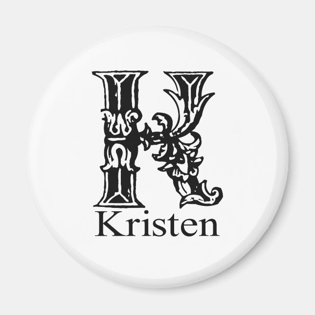 Fancy Monogram: Kristen Magnet (Front)