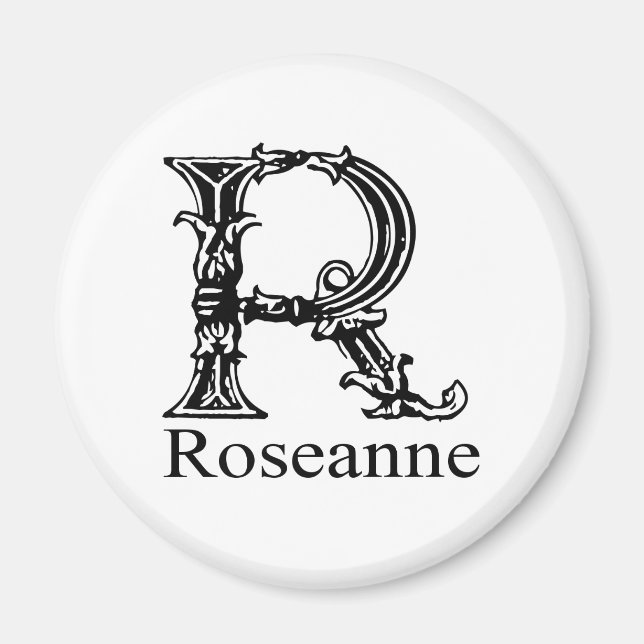 Fancy Monogram: Roseanne Magnet (Front)