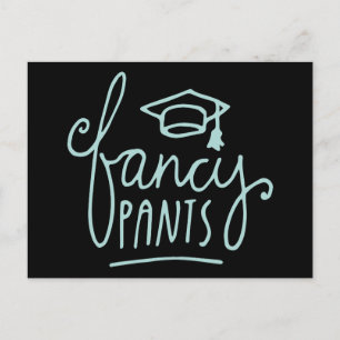 Fancy Pants Funny Grad Postcard