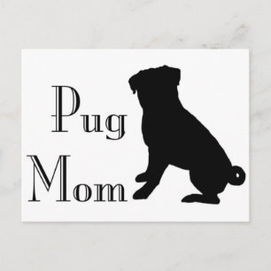 Fancy Pug Mum Postcard