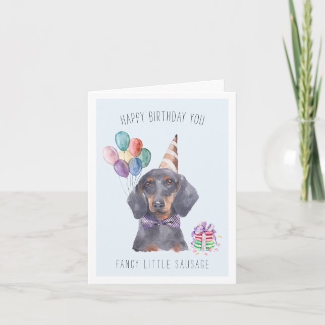 Fancy Sausage | Cute Dachshund Birthday Card (Front)