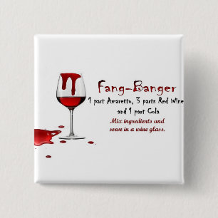Fang-Banger Drink Recipe 15 Cm Square Badge