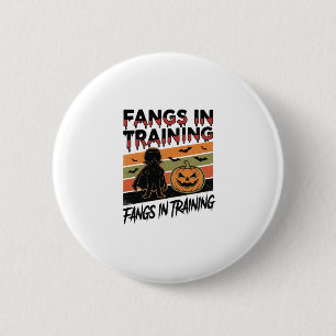 Fangs in Training Funny Vampire Halloween Shirt 6 Cm Round Badge