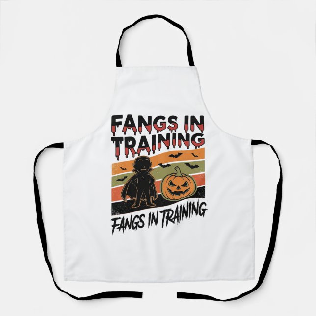 Fangs in Training Funny Vampire Halloween Shirt Apron (Front)