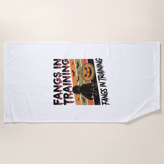 Fangs in Training Funny Vampire Halloween Shirt Beach Towel (Front)