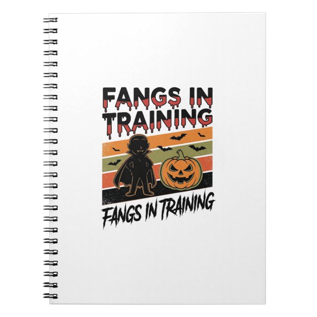 Fangs in Training Funny Vampire Halloween Shirt Notebook (Front)