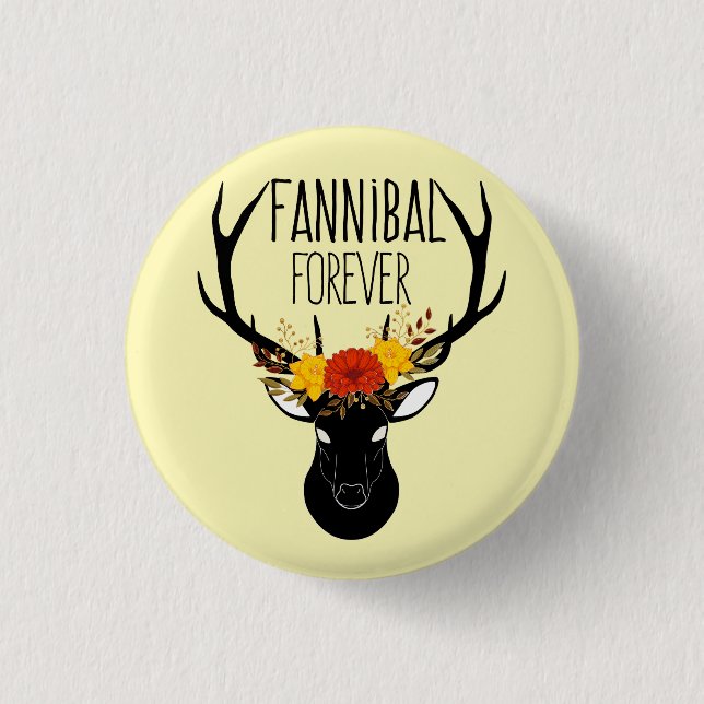 Fannibal forever 3 cm round badge (Front)