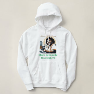 Fannie Lou Hamer - Black Economic Trailblazers Hoodie