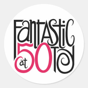 Fantastic at 50 Sticker