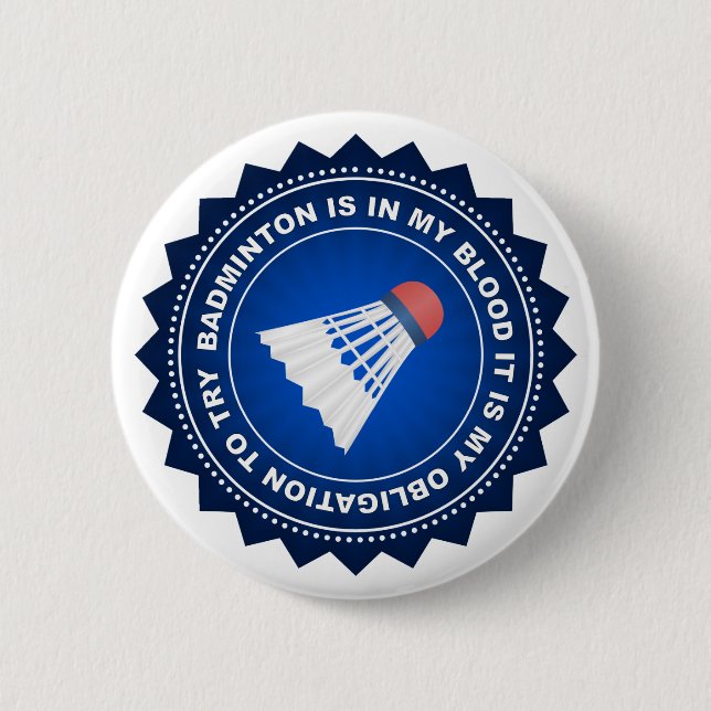Fantastic Badminton Shield 6 Cm Round Badge (Front)