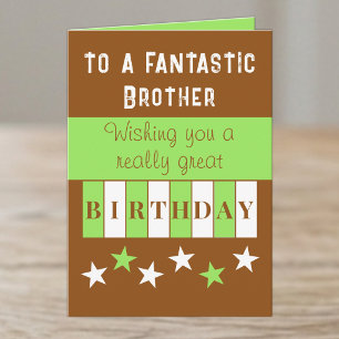 Fantastic brother brown green birthday card