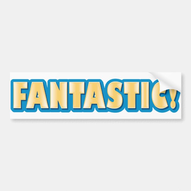 Fantastic! Bumper Sticker (Front)