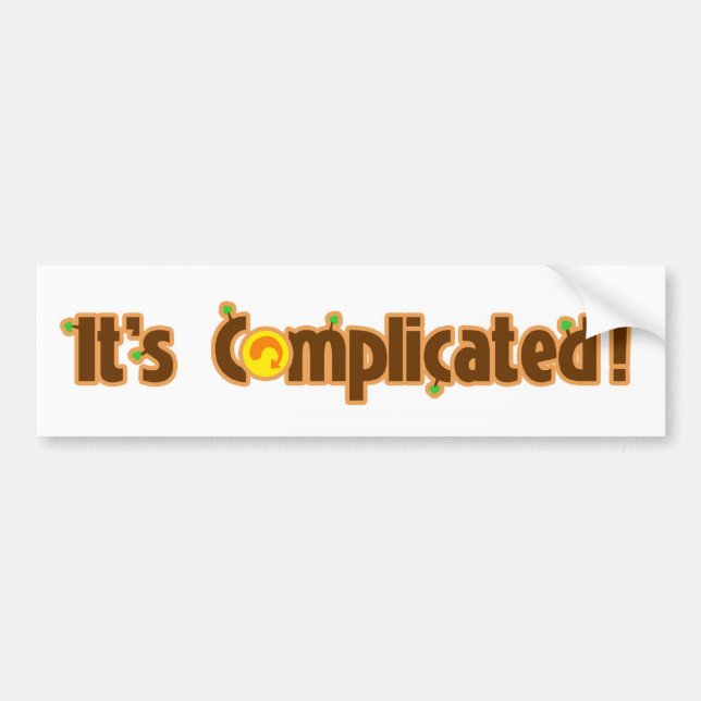 Fantastic Contraption: It's Complicated Bumper Sticker (Front)