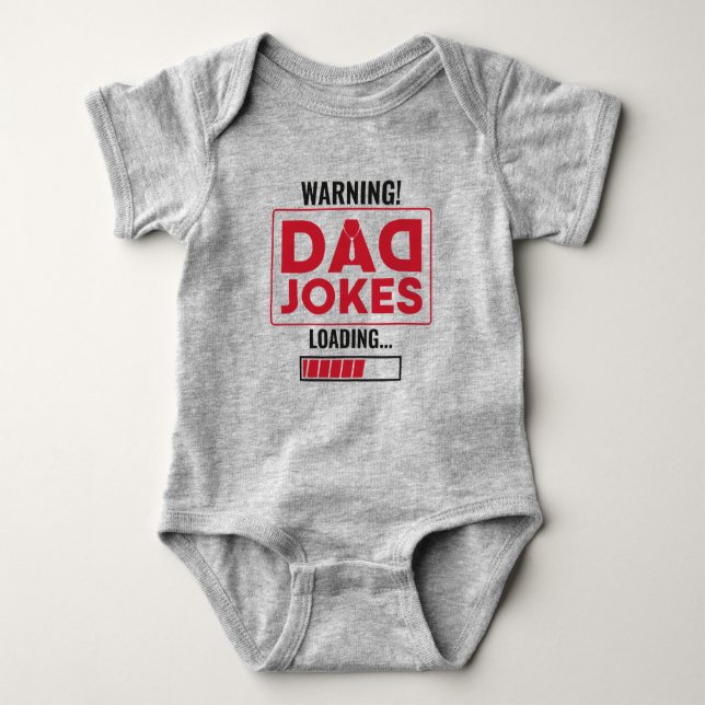 Fantastic Warning! Dad Joke Uploading Baby Bodysuit (Front)