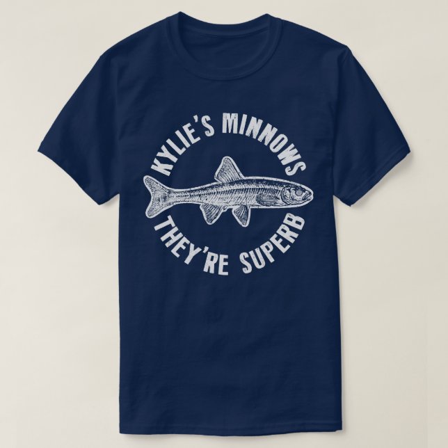 FantasticFox Kylies Minnows Theyre Superb T-Shirt (Design Front)