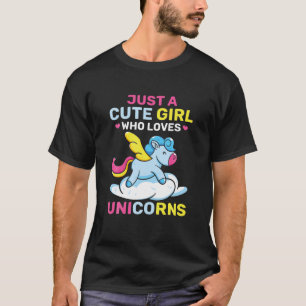 Fantasy Animal Lover Just A Cute Girl Who Loves Un T-Shirt