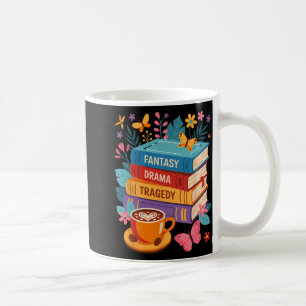 Fantasy Drama Tragedy Books Subtle Anti-trump Coffee Mug