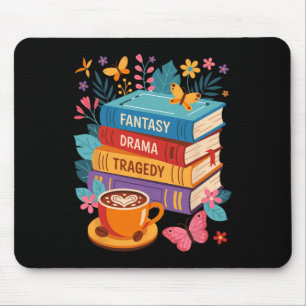 Fantasy Drama Tragedy Books Subtle Anti-trump Mouse Pad