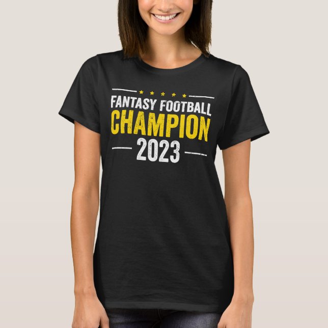 Fantasy Football Champion 2023 Champ Winner T-Shirt (Front)
