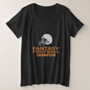 Fantasy Football Champion T-Shirt Plus Size T-Shirt