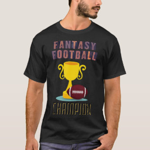 Fantasy Football Champion Trophy Winner T-Shirt