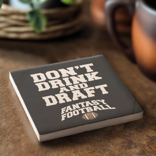 Fantasy Football Don't Drink and Draught   - Black Stone Coaster