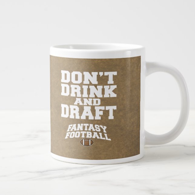 Fantasy Football Don't Drink and Draught - tan Large Coffee Mug (Right)
