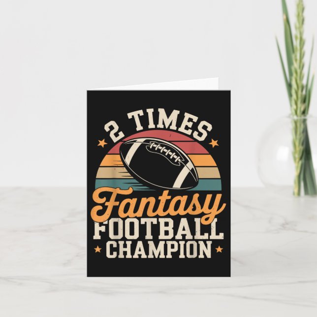 Fantasy Football Funny 2 Time Champion  Card (Front)