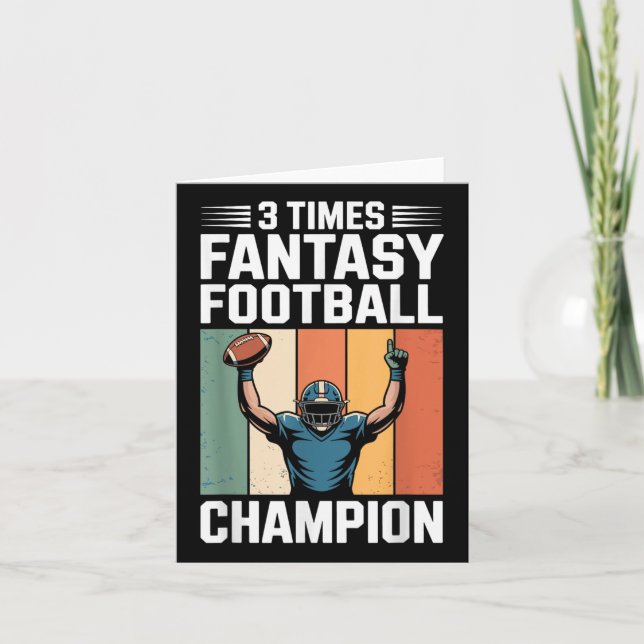 Fantasy Football Funny 3 Time Champion  Card (Front)