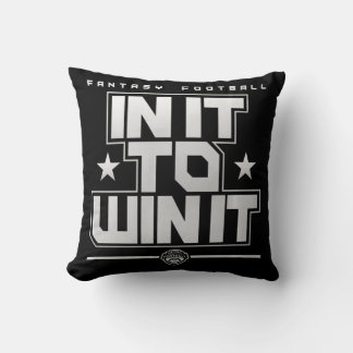 Fantasy Football In It To Win It   Cushion